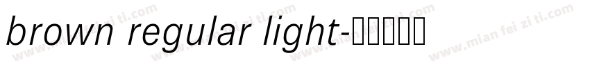 brown regular light字体转换